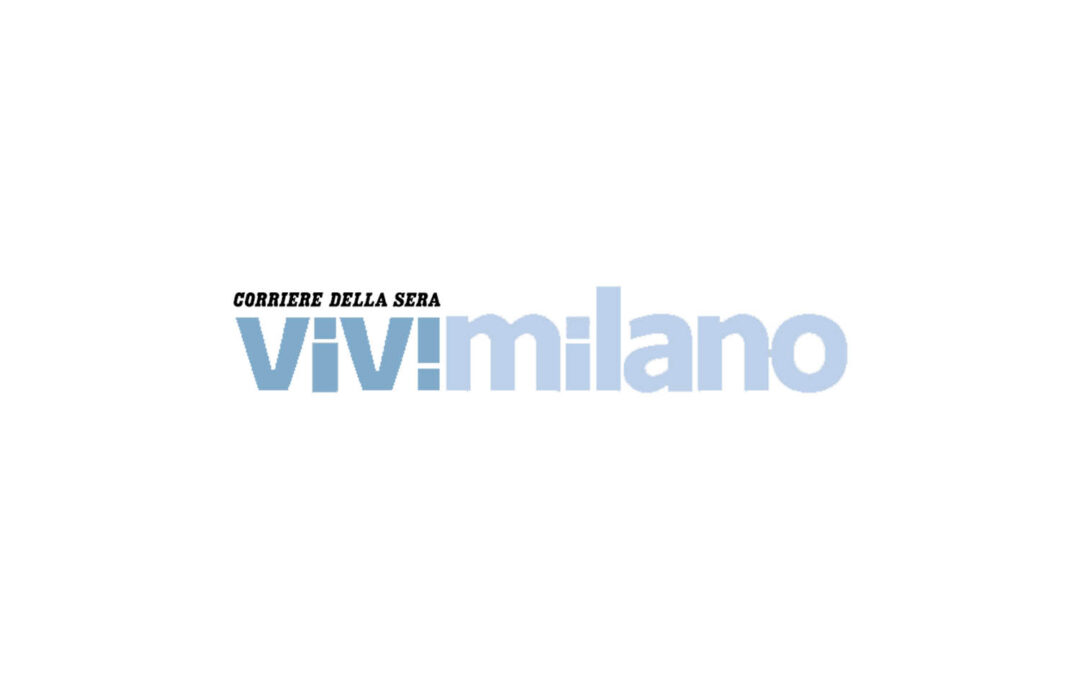 Rassegna stampa – ViviMilano, 8 maggio 2024